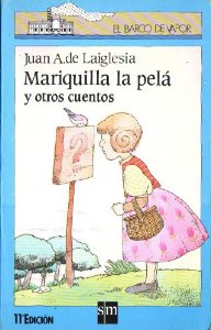 Portada del libro MARIQUILLA LA PELÁ Y OTROS CUENTOS