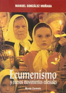 Portada de ECUMENISMO Y NUEVOS MOVIMIENTOS ECLESIALES