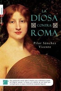 Portada de LA DIOSA CONTRA ROMA