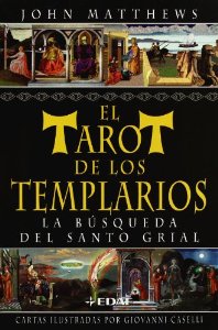 Portada del libro EL TAROT DE LOS TEMPLARIOS. LA BÚSQUEDA DEL SANTO GRIAL