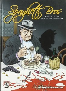 Portada del libro SPAGHETTI BROS Nº 1