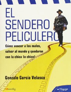 Portada del libro EL SENDERO PELICULERO