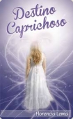 Portada del libro DESTINO CAPRICHOSO