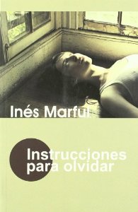 Portada del libro INSTRUCCIONES PARA OLVIDAR