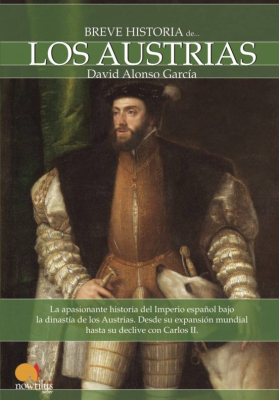 Portada de BREVE HISTORIA DE LOS AUSTRIAS