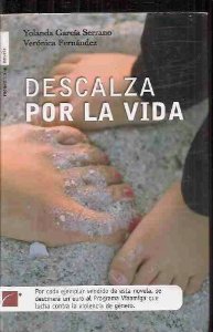 Portada de DESCALZA POR LA VIDA