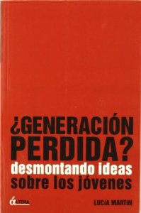 Portada de ¿GENERACIÓN PERDIDA?