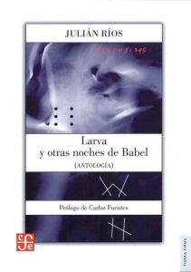 Portada de LARVA Y OTRAS NOCHES DE BABEL. ANTOLOGÍA