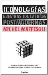 Portada del libro ICONOLOGÍAS. NUESTRAS IDOLATRÍ@S POSTMODERNAS