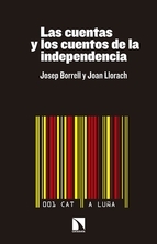 Portada del libro LAS CUENTAS Y LOS CUENTOS DE LA INDEPENDENCIA