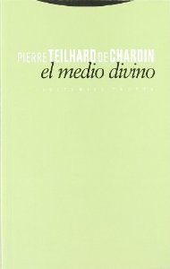 Portada del libro EL MEDIO DIVINO. ENSAYO DE VIDA INTERIOR