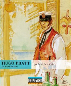 Portada del libro HUGO PRATT, LA MANO DE DIOS.