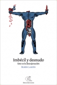 Portada de IMBÉCIL Y DESNUDO