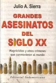 Portada del libro LOS GRANDES ASESINATOS DEL SIGLO XX