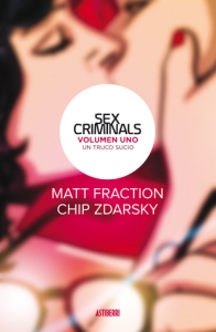 Portada del libro SEX CRIMINALS 1. UN TRUCO SUCIO