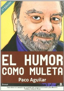 Portada de EL HUMOR COMO MULETA