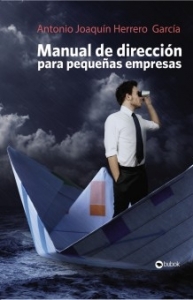 Portada de MANUAL DE DIRECCIÓN PARA PEQUEÑAS EMPRESAS