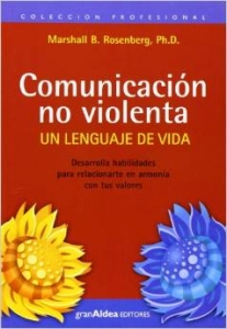Portada del libro COMUNICACION NO VIOLENTA: UN LENGUAJE DE VIDA