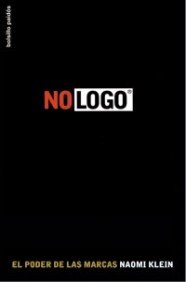 Portada de NO LOGO: EL PODER DE LAS MARCAS