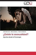 Portada de ¿EXISTE LA ASEXUALIDAD?