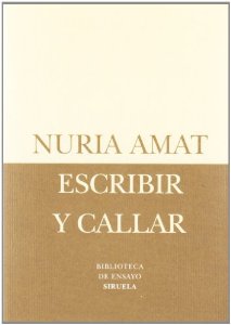 Portada de ESCRIBIR Y CALLAR