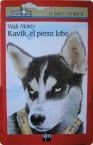 Portada del libro KAVIK, EL PERRO LOBO