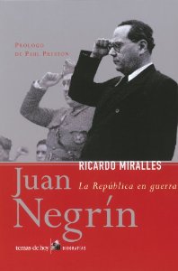 Portada del libro JUAN NEGRÍN. LA REPÚBLICA EN GUERRA