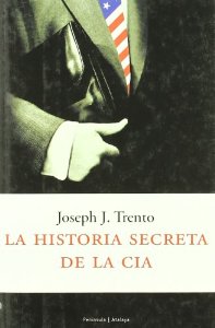 Portada de LA HISTORIA SECRETA DE LA CIA