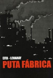 Portada de PUTA FÁBRICA