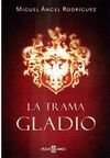 Portada de LA TRAMA GLADIO