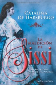 Portada de LA MALDICIÓN DE SISSI