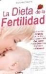 Portada del libro LA DIETA DE LA FERTILIDAD