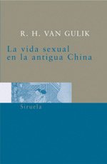 Portada del libro LA VIDA SEXUAL EN LA ANTIGUA CHINA