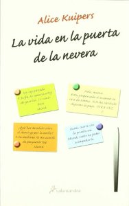 Portada del libro LA VIDA EN LA PUERTA DE LA NEVERA