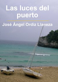 Portada del libro LAS LUCES DEL PUERTO 