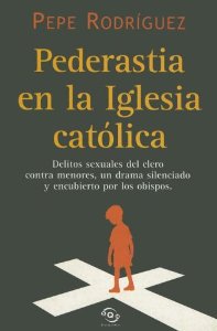 Portada del libro PEDERASTIA EN LA IGLESIA CATÓLICA