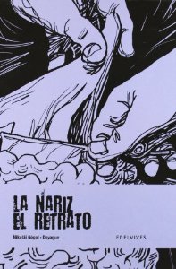 Portada de LA NARIZ / EL RETRATO