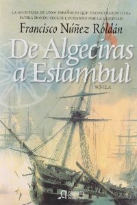 Portada del libro DE ALGECIRAS A ESTAMBUL
