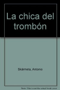 Portada de LA CHICA DEL TROMBÓN