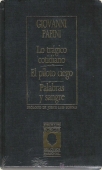 Portada de LO TRÁGICO COTIDIANO - EL PILOTO CIEGO - PALABRAS Y SANGRE