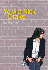 Portada de YO VI A NICK DRAKE