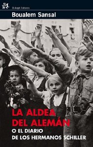 Portada del libro LA ALDEA DEL ALEMÁN O EL DIARIO DE LOS HERMANOS SCHILLER