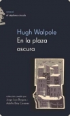 Portada de EN LA PLAZA OSCURA