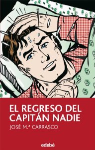 Portada del libro EL REGRESO DEL CAPITÁN NADIE