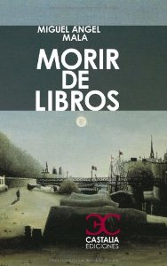 MORIR DE LIBROS