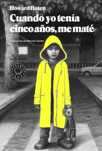 Portada del libro CUANDO YO TENÍA CINCO AÑOS, ME MATÉ