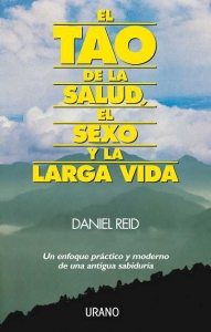 Portada del libro EL TAO DE LA SALUD, EL SEXO Y LA LARGA VIDA