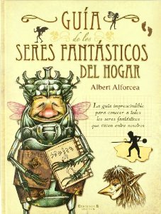 Portada del libro GUÍA DE LOS SERES FANTÁSTICOS DEL HOGAR