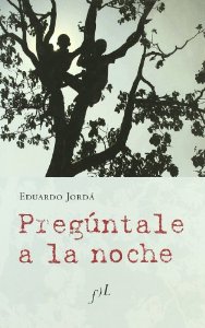 Portada del libro PREGUNTALÉ A LA NOCHE