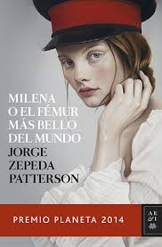 Portada del libro MILENA O EL FEMUR MAS BELLO DEL MUNDO